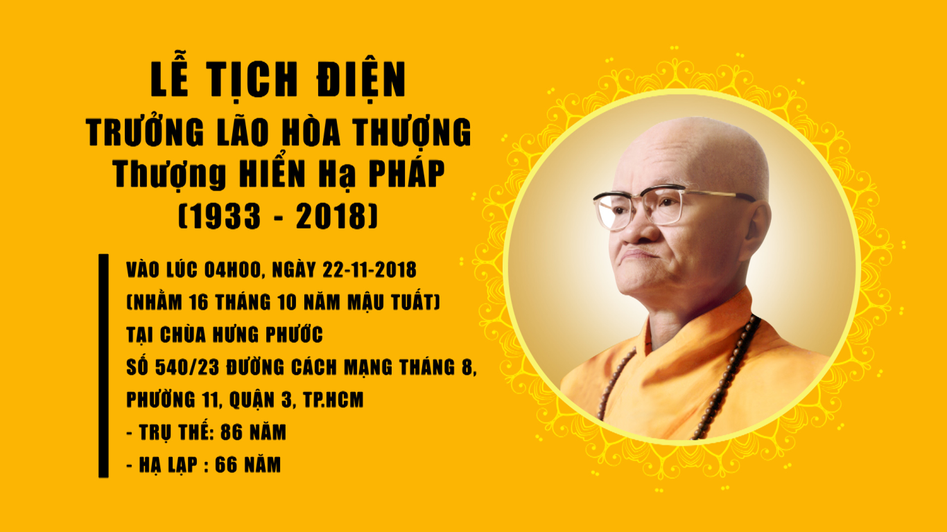 Lễ Tịch Điện Cố Trưởng Lão Hòa Thượng Thích Hiển Pháp (1933-2018)_22-11-2018