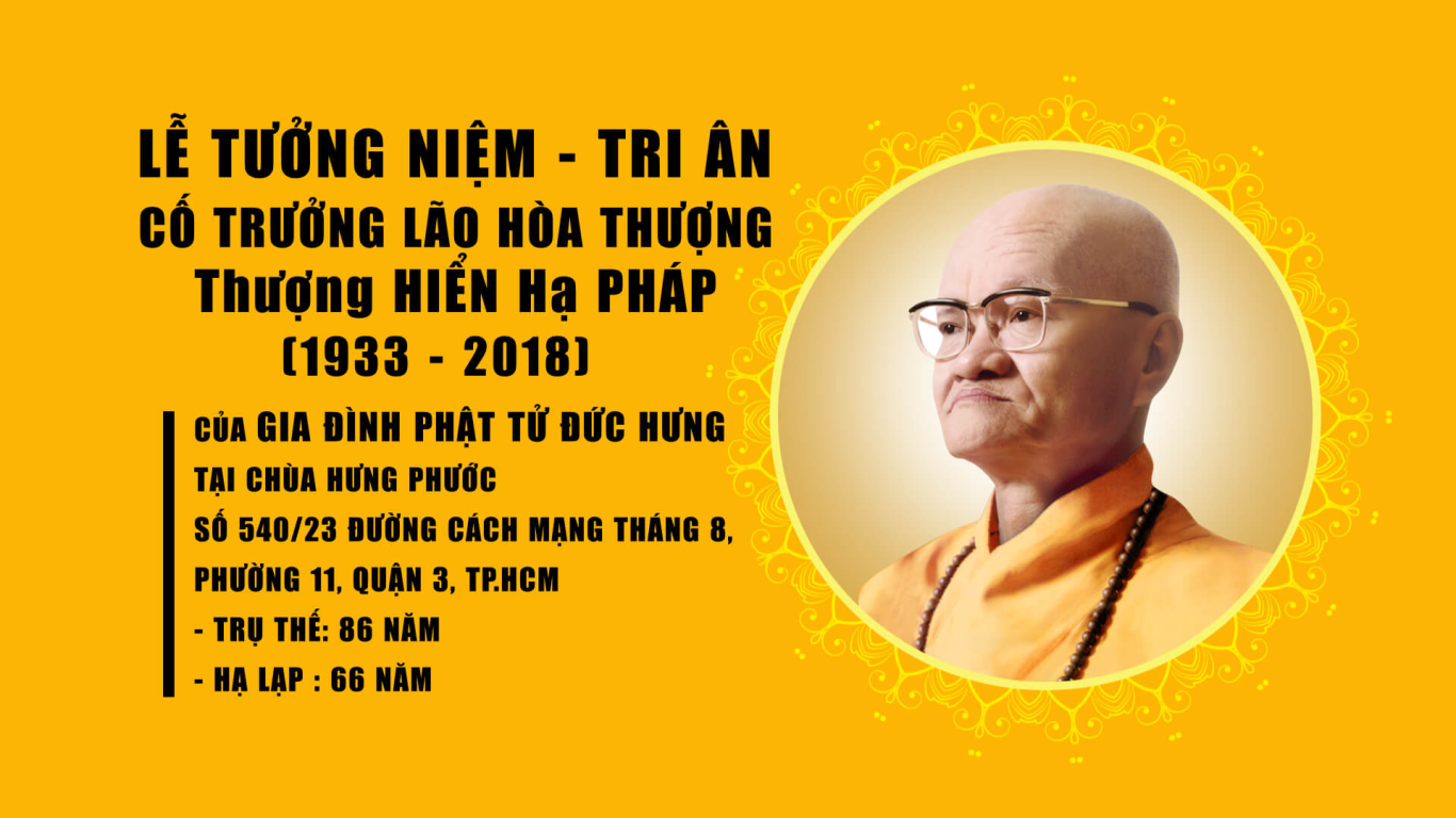 Lễ Tưởng Niệm - Tri Ân Trưởng Lão Hòa Thượng Thích Hiển Pháp (1933-2018) Của GĐPT Đức Hưng