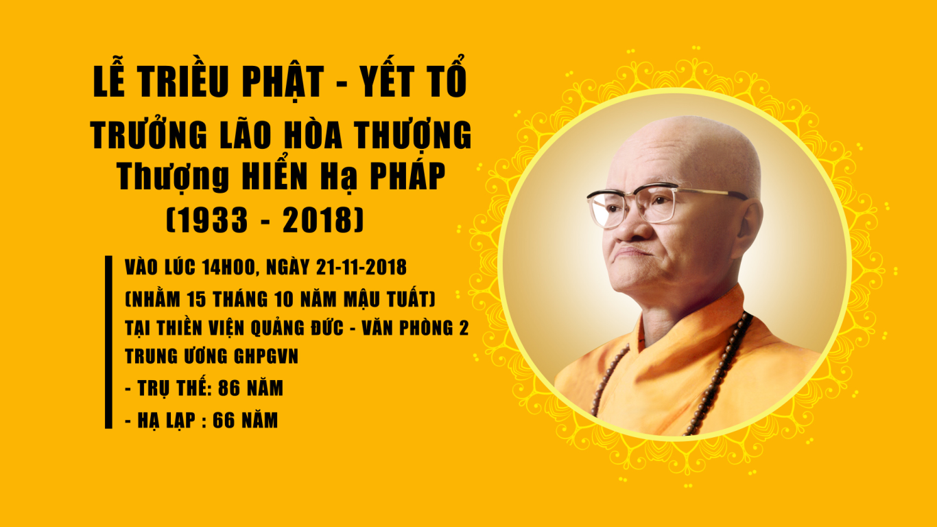 Lễ Triều Phật - Yết Tổ Cố Trưởng Lão Hòa Thượng Thích Hiển Pháp Tại VP2TW_21-11-18