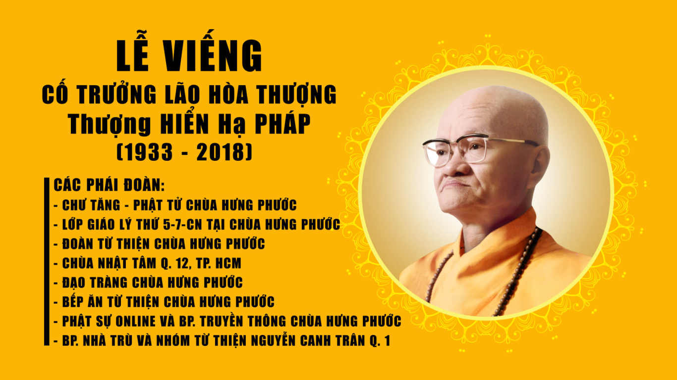 #1 Lễ Viếng Cố Trưởng Lão Hòa Thượng Thích Hiển Pháp (1933-2018)